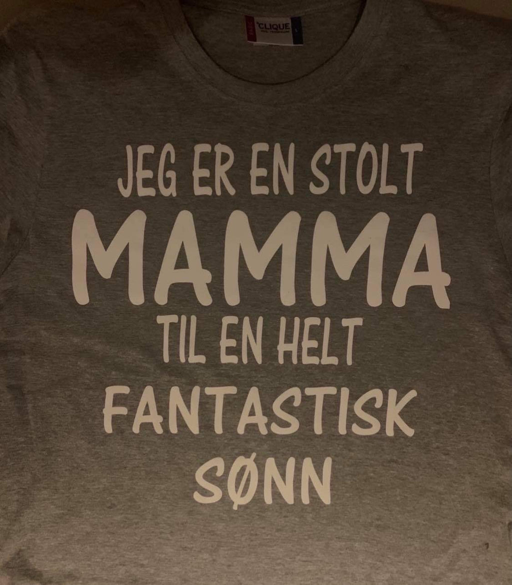 JEG ER EN STOLT MAMMA TIL EN HELT FANTASTISK SØNN